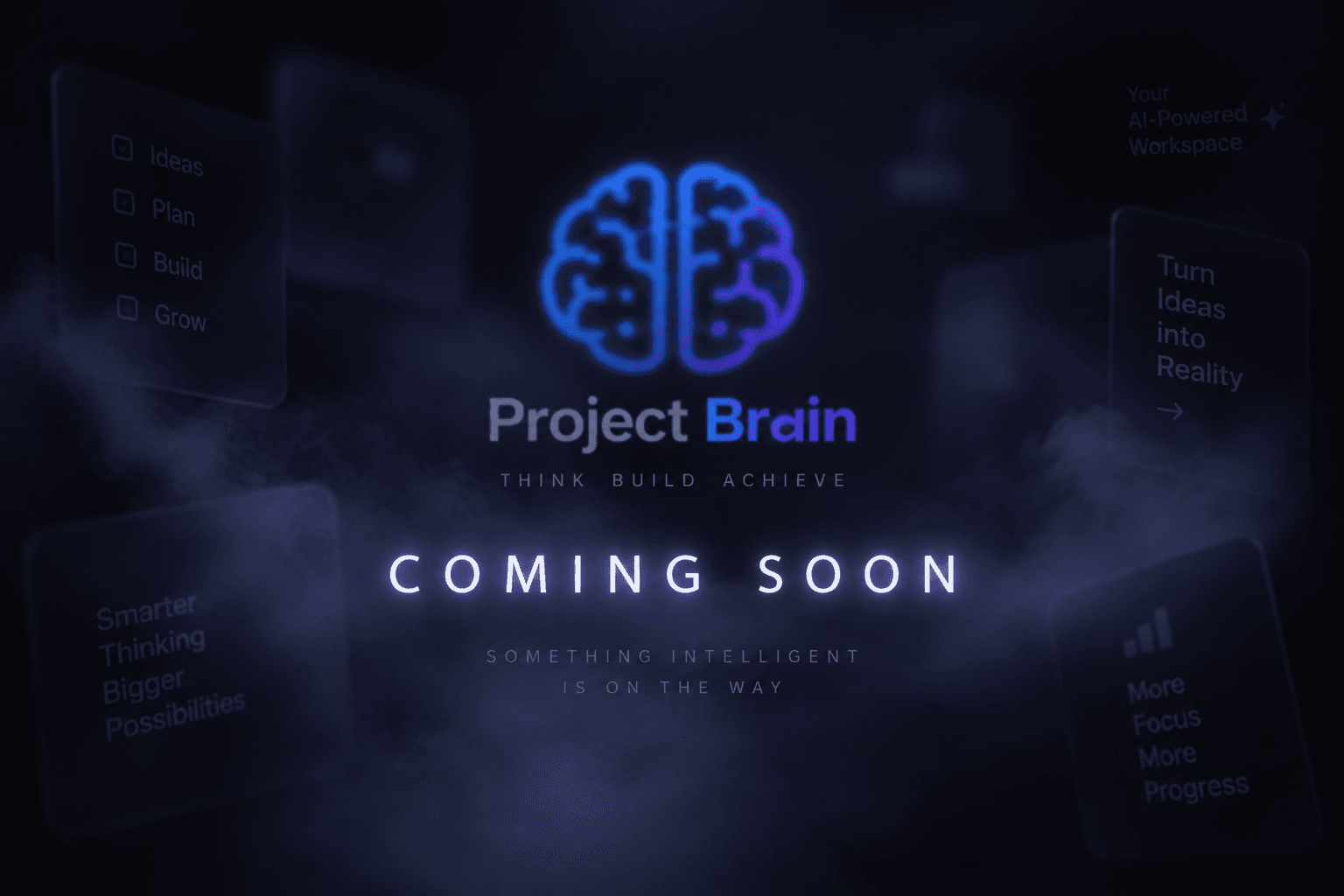 project brain coming soon